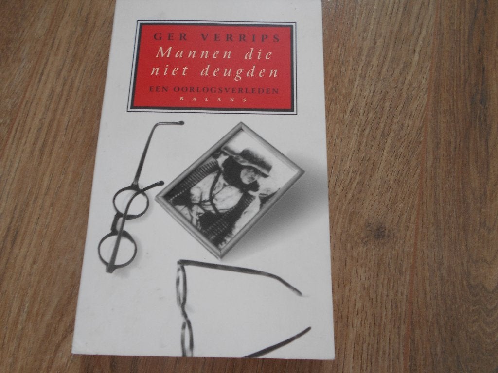 Ger Verrips mannen die niet deugden, Ophalen of Verzenden, Tweede Wereldoorlog, Zo goed als nieuw, Overige onderwerpen