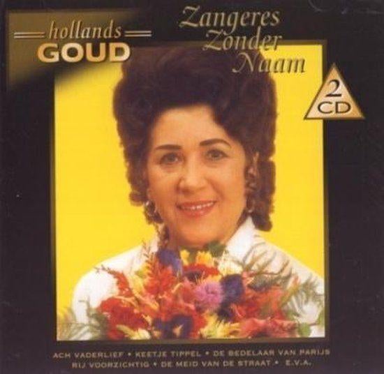Zangeres Zonder Naam-Hollands Goud  Originele 2CD Nieuw, Ophalen of Verzenden, Nieuw in verpakking, Levenslied of Smartlap, Boxset