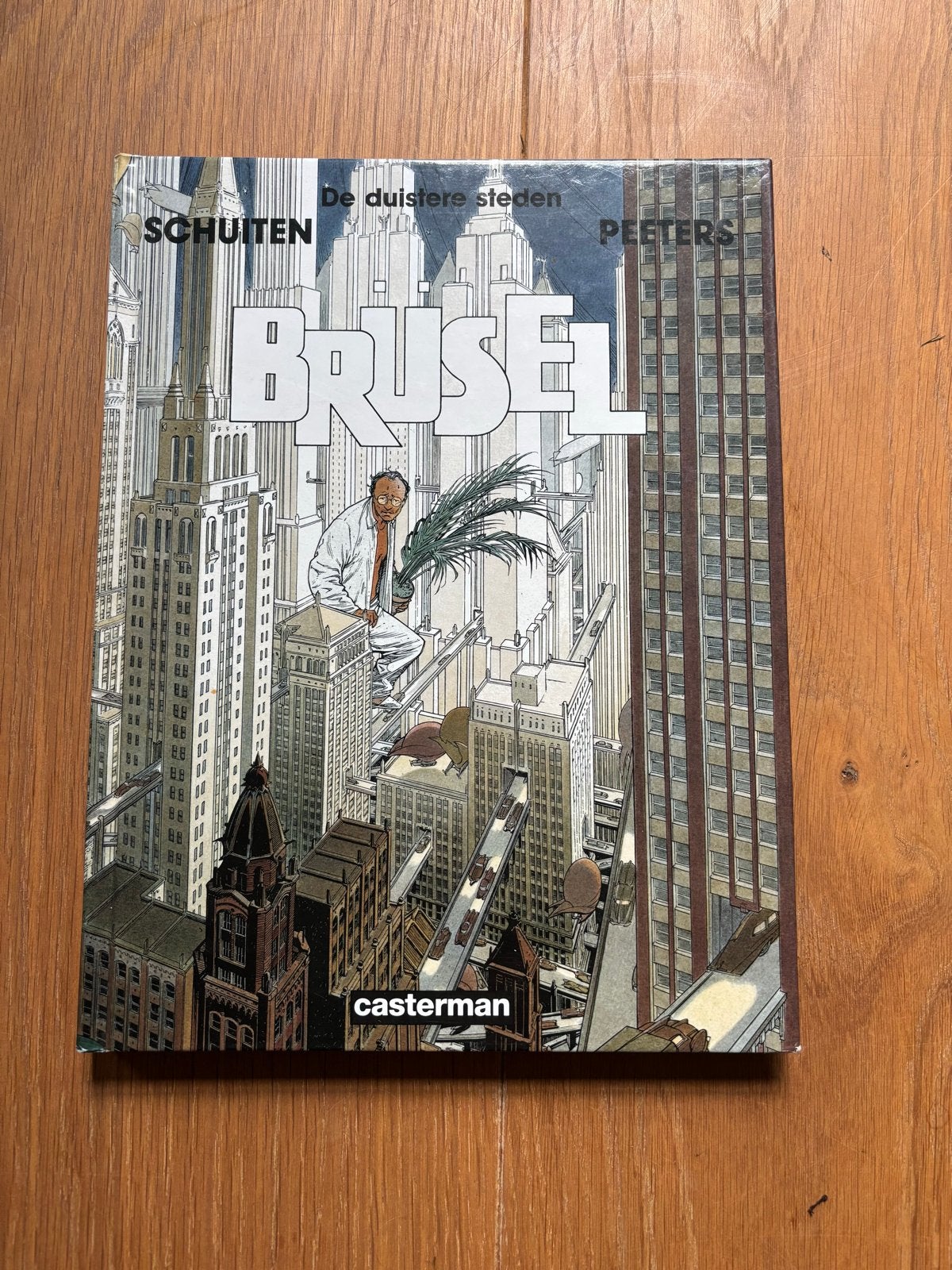 Brüsel - De Duistere Steden - Schuiten & Peeters, Boeken, Eén stripboek, Ophalen of Verzenden, Gelezen