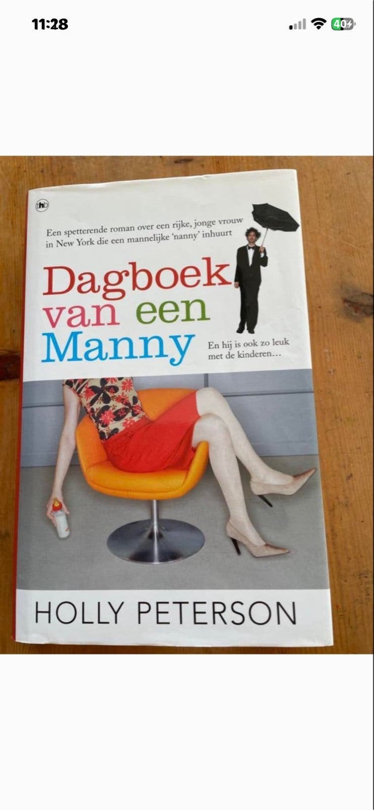 Dagboek van een Manny - Holly Peterson (Roman), Ophalen of Verzenden, Zo goed als nieuw
