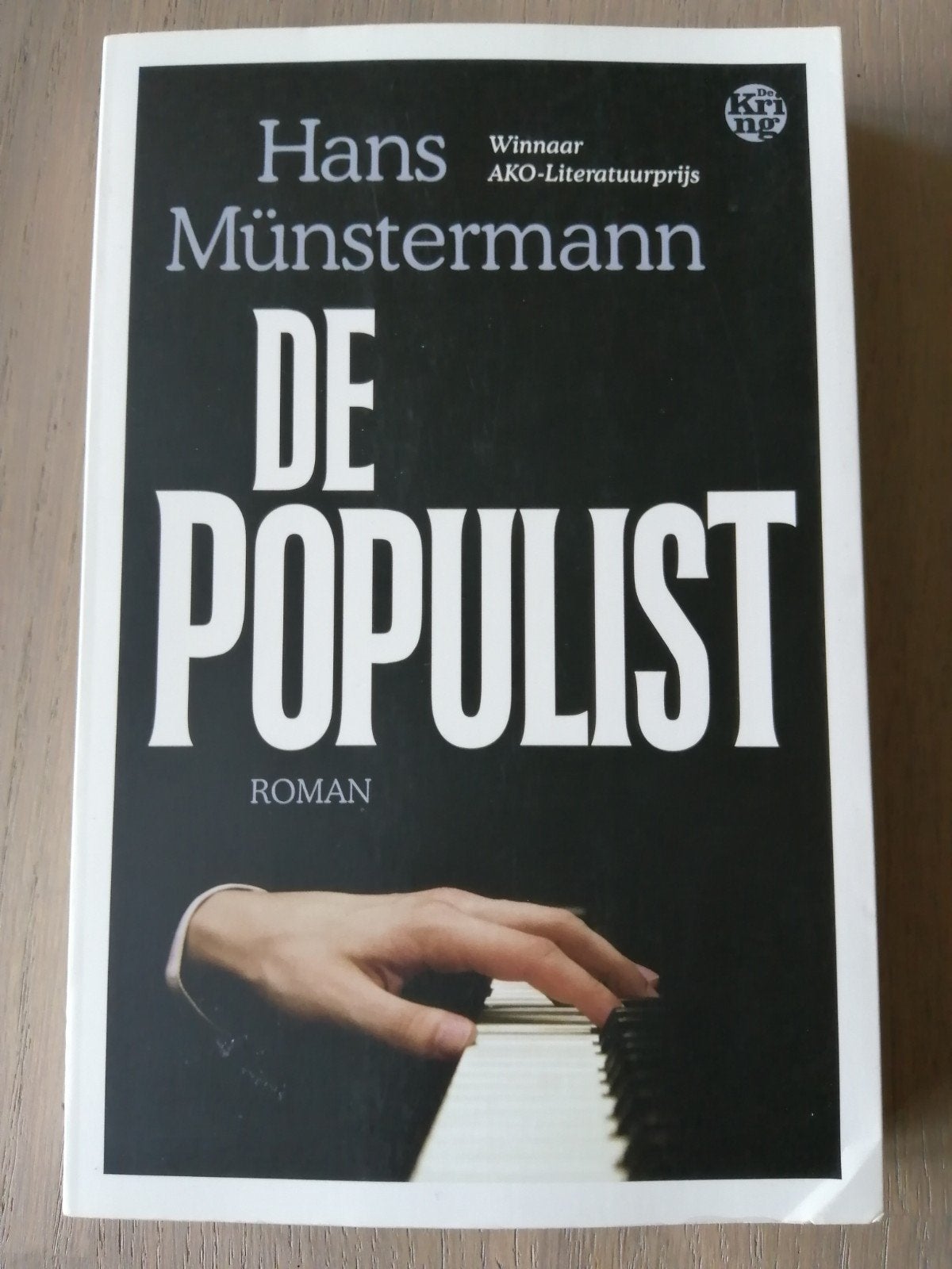 De Populist - Hans Münstermann, Boeken, Romans, Zo goed als nieuw, Nederland, Ophalen of Verzenden