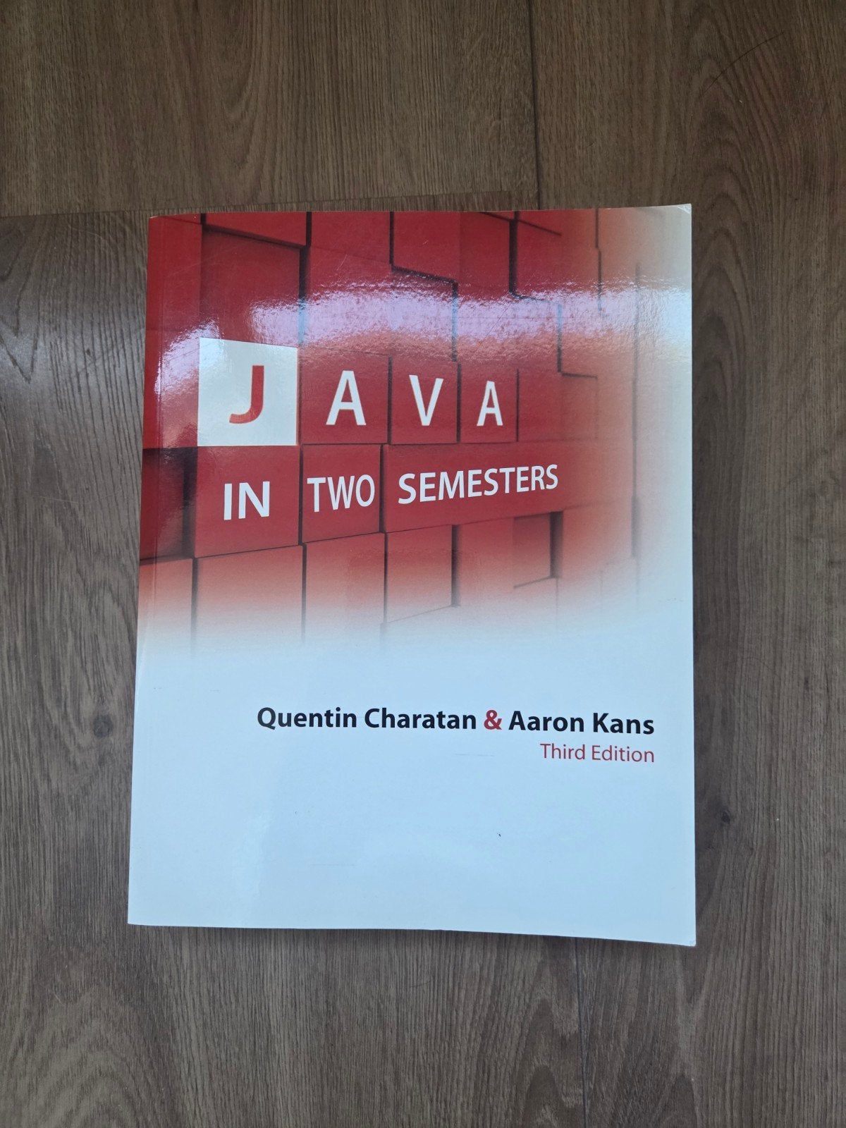 Java in Two Semesters - Quentin Charatan & Aaron Kans, Boeken, Quentin Charatan & Aaron Kans, Zo goed als nieuw, Beta, HBO