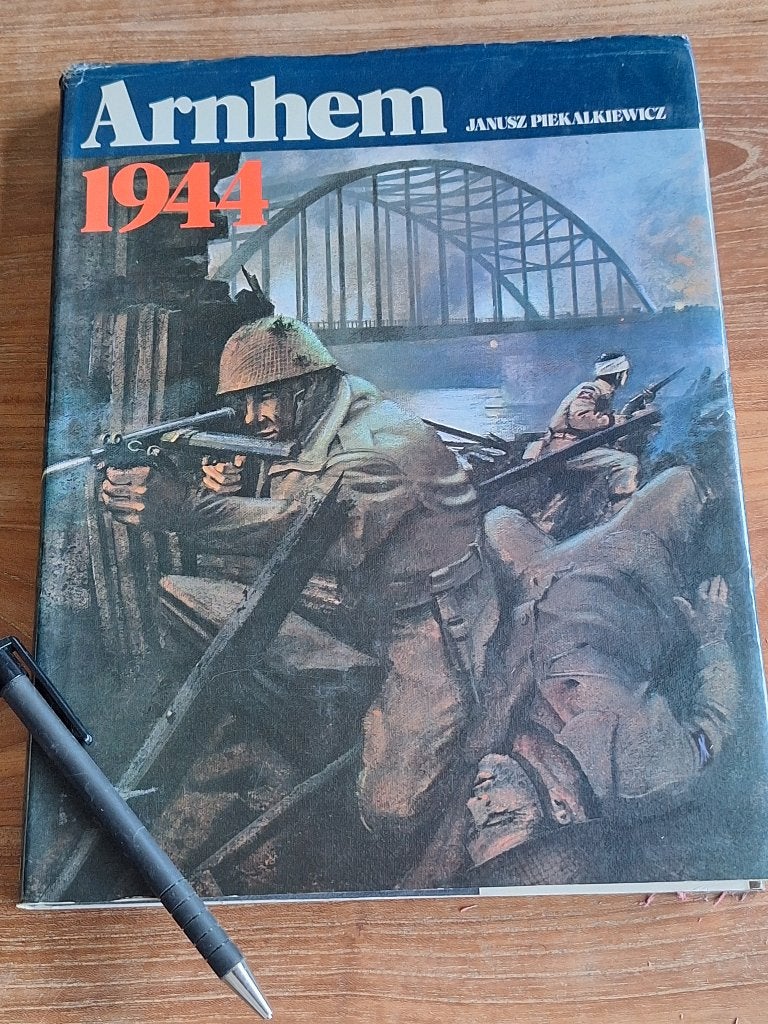 Arnhem, 1944 Janusz Piekalkiewicz, Ophalen of Verzenden, Tweede Wereldoorlog, Gelezen, Overige onderwerpen
