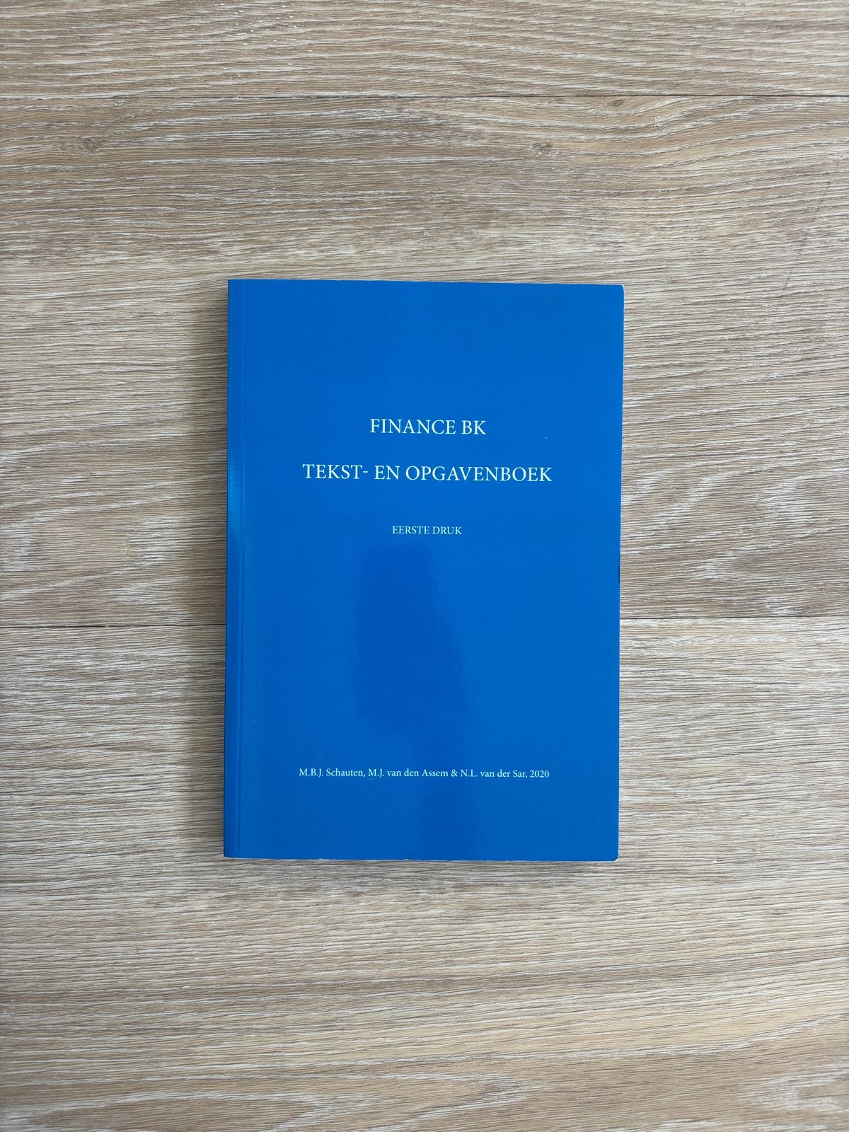 Finance BK Tekst- en Opgavenboek - Eerste Druk, Ophalen of Verzenden, Gamma, Zo goed als nieuw, HBO
