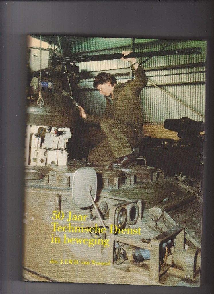 Nederlandse leger, Technische Dienst 50 jaar, Landmacht, Boeken, Van Woensel e.a., Ophalen of Verzenden, Zo goed als nieuw, Landmacht