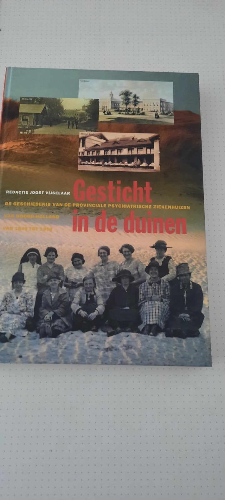 gesticht in de duinen, Boeken, Ophalen of Verzenden