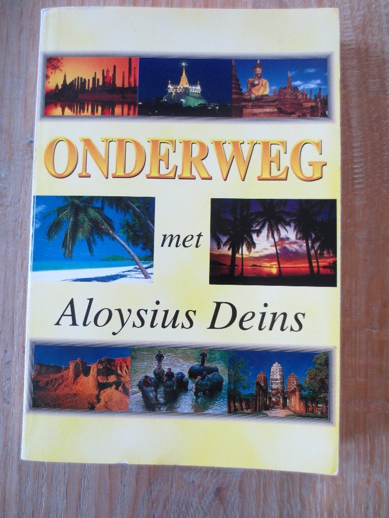 Boek / Literatuur: ONDERWEG met Aloysius Deins. Z.g.a.n., Ophalen of Verzenden, Zo goed als nieuw, Nederland, Aloysius Deins.