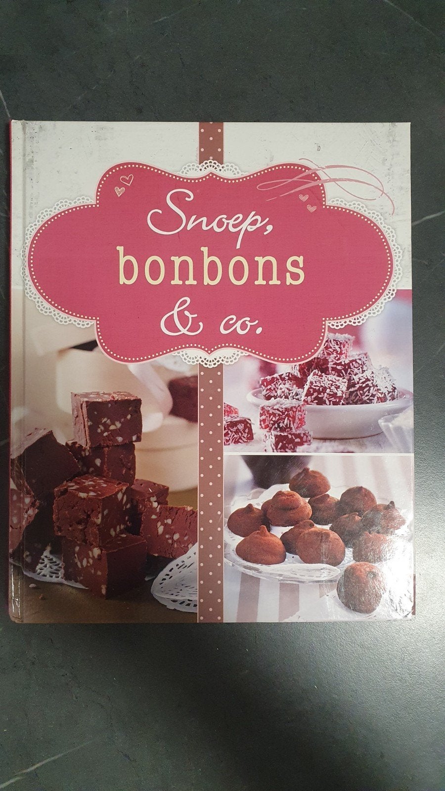 Snoep, bonbons & co. - Receptenboek voor zoetigheden, Boeken, Ophalen of Verzenden, Overige gebieden, Onbekend, Taart, Gebak en Desserts