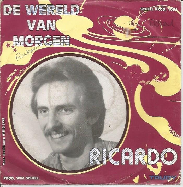 Ricardo – De Wereld Van Morgen (1982), Fotohoes, 7 inch, Ophalen of Verzenden, Zo goed als nieuw