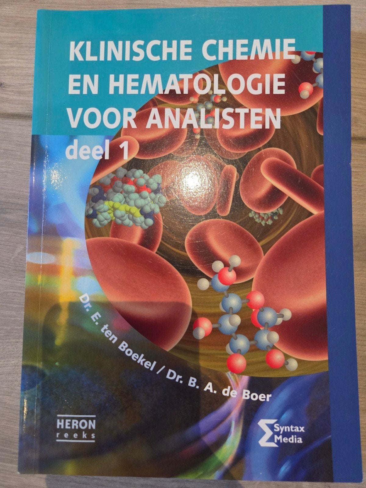 Klinische Chemie en Hematologie voor Analisten deel 1, Boeken, Ophalen of Verzenden, Zo goed als nieuw, Dr. E. ten Boekel / Dr. B. A. de Boer