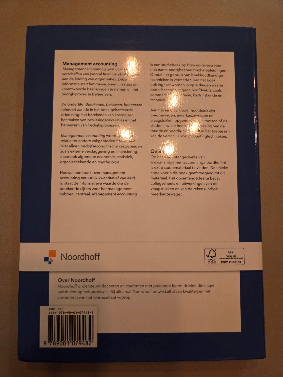 Management accounting: berekenen, beslissen, beheersen, Ophalen of Verzenden, Beta, Zo goed als nieuw, HBO