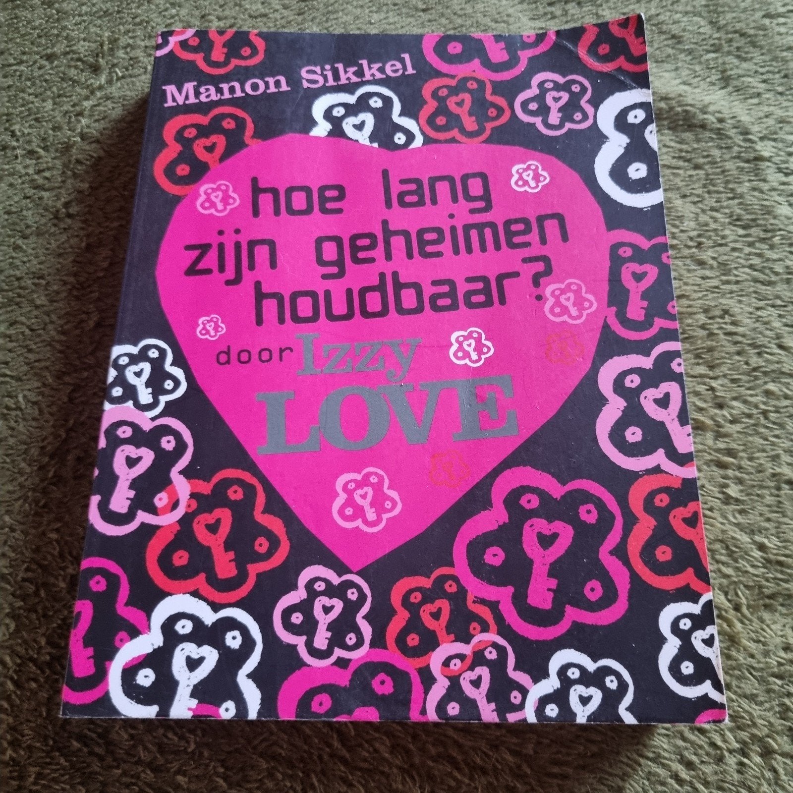 Hoe lang zijn geheimen houdbaar? - Manon Sikkel, Ophalen of Verzenden, Gelezen, Manon Sikkel