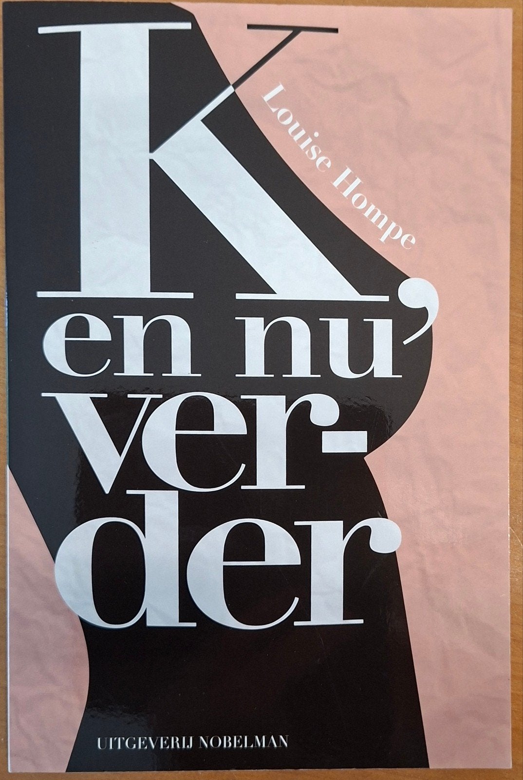 Louise Hompe - K, en nu verder, Verzenden, Zo goed als nieuw, Louise Hompe