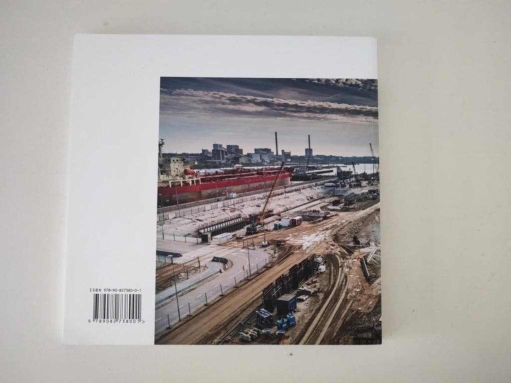 Een nieuwe voordeur - De bouw v/d grootste sluis ter wereld, Ophalen of Verzenden, 20e eeuw of later, Zo goed als nieuw, Kees de Boer, Pieter van Hove en Gwendolyn Luijk