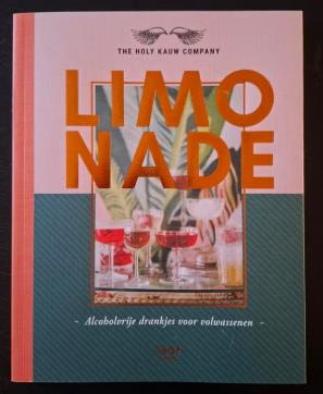 limonade the holy kauw company 9789463140423, Ophalen of Verzenden, Zo goed als nieuw