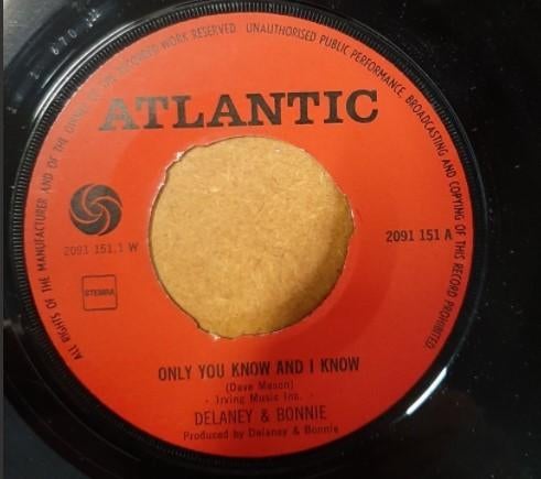 Delaney & Bonnie - Only You Know And I Know -1971, Cd's en Dvd's, Vinyl Singles, Ophalen, Gebruikt, Pop