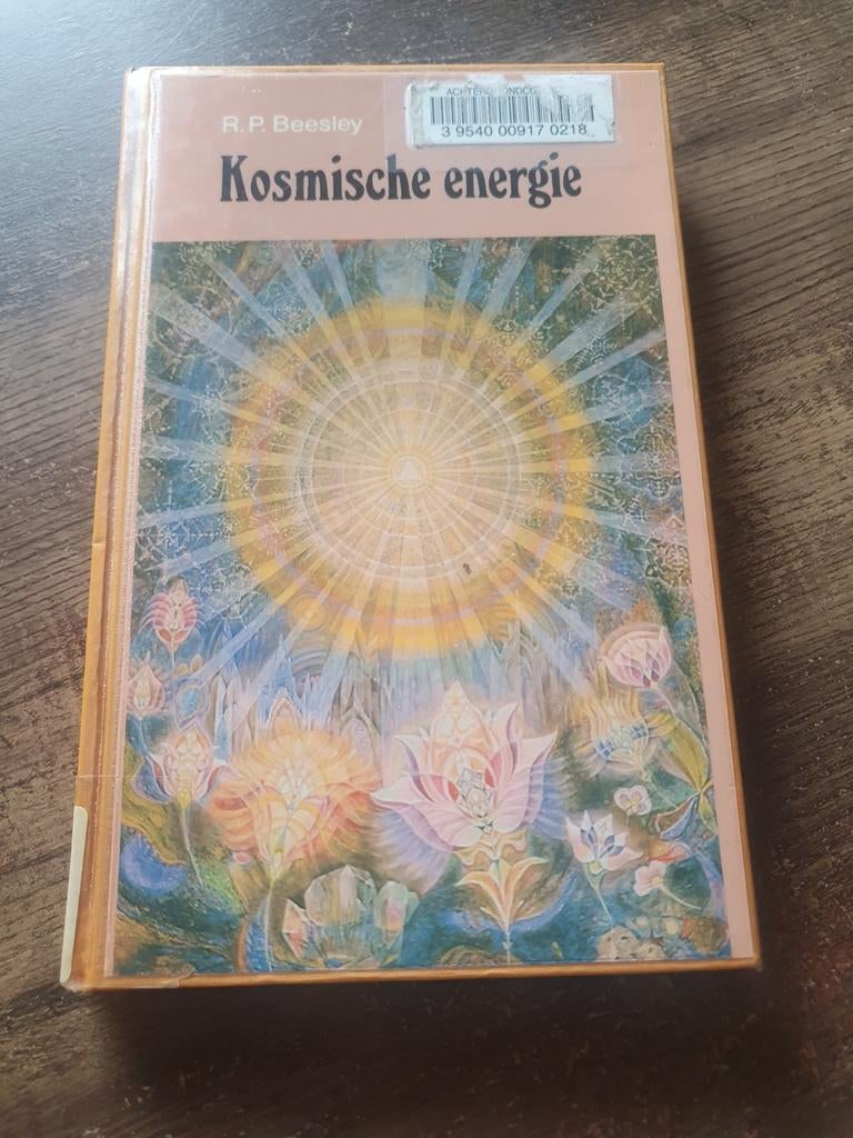 Kosmische energie - R.P. Beesley, Ophalen of Verzenden, Gelezen, Spiritualiteit algemeen, Achtergrond en Informatie