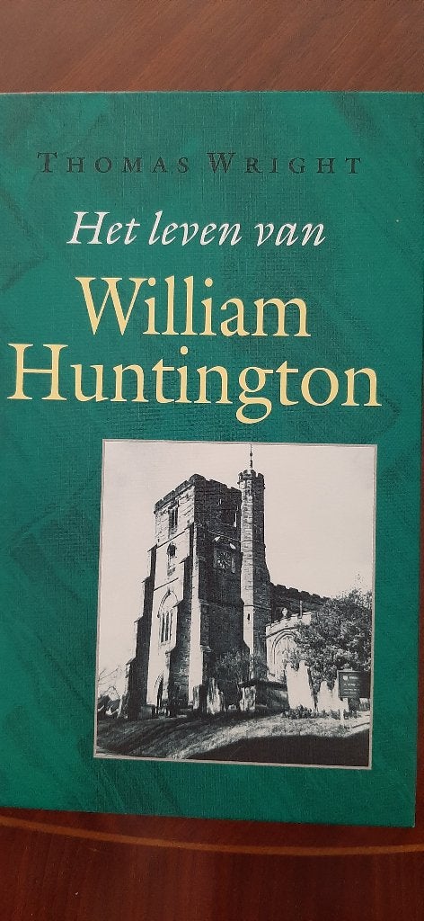 Het leven van William Huntington, Thomas Wright, Boeken, Ophalen of Verzenden, Nieuw, Christendom | Protestants