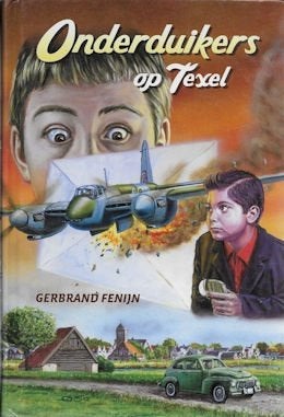 Gerbrand Fenijn: Onderduikers op Texel (WO II), Ophalen of Verzenden, Zo goed als nieuw