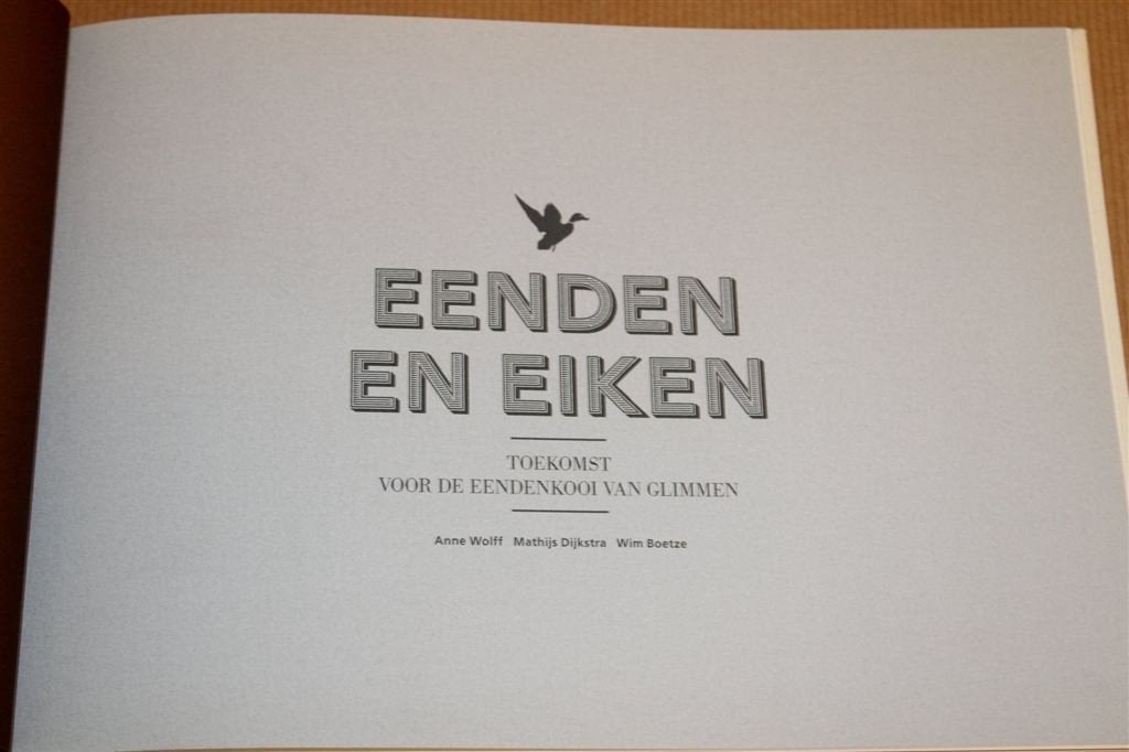 Eenden en Eiken — Toekomstplan voor Eendenkooi Glimmen, Ophalen of Verzenden, Gelezen