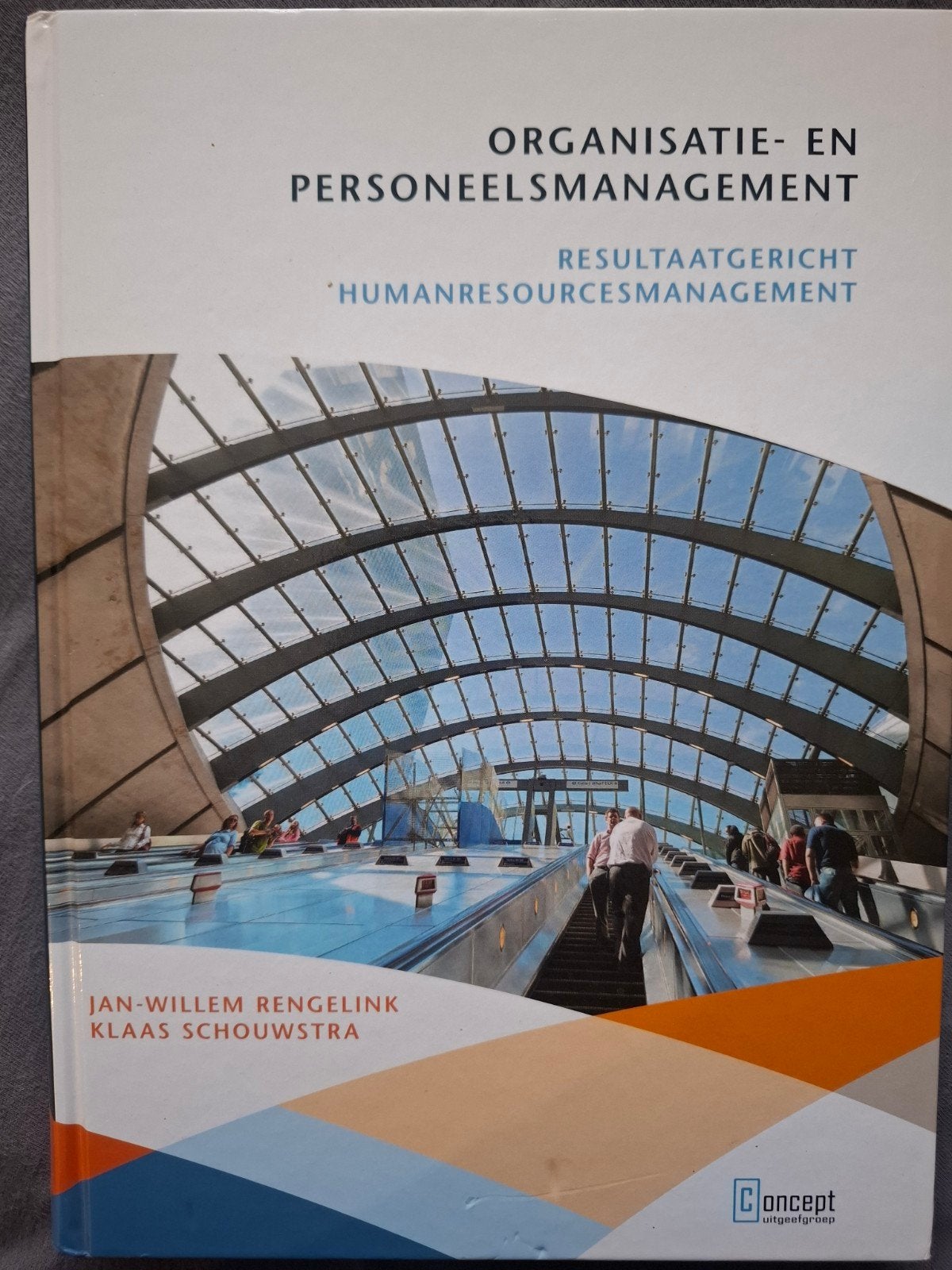 Organisatie- en Personeelsmanagement HRM studieboek, Jan-Willem Rengelink, Klaas Schouwstra, Ophalen of Verzenden, Zo goed als nieuw