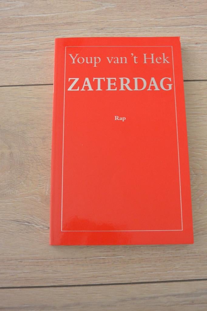 Youp van 't Hek - Zaterdag, Boeken, Ophalen of Verzenden, Gelezen, Youp van 't Hek