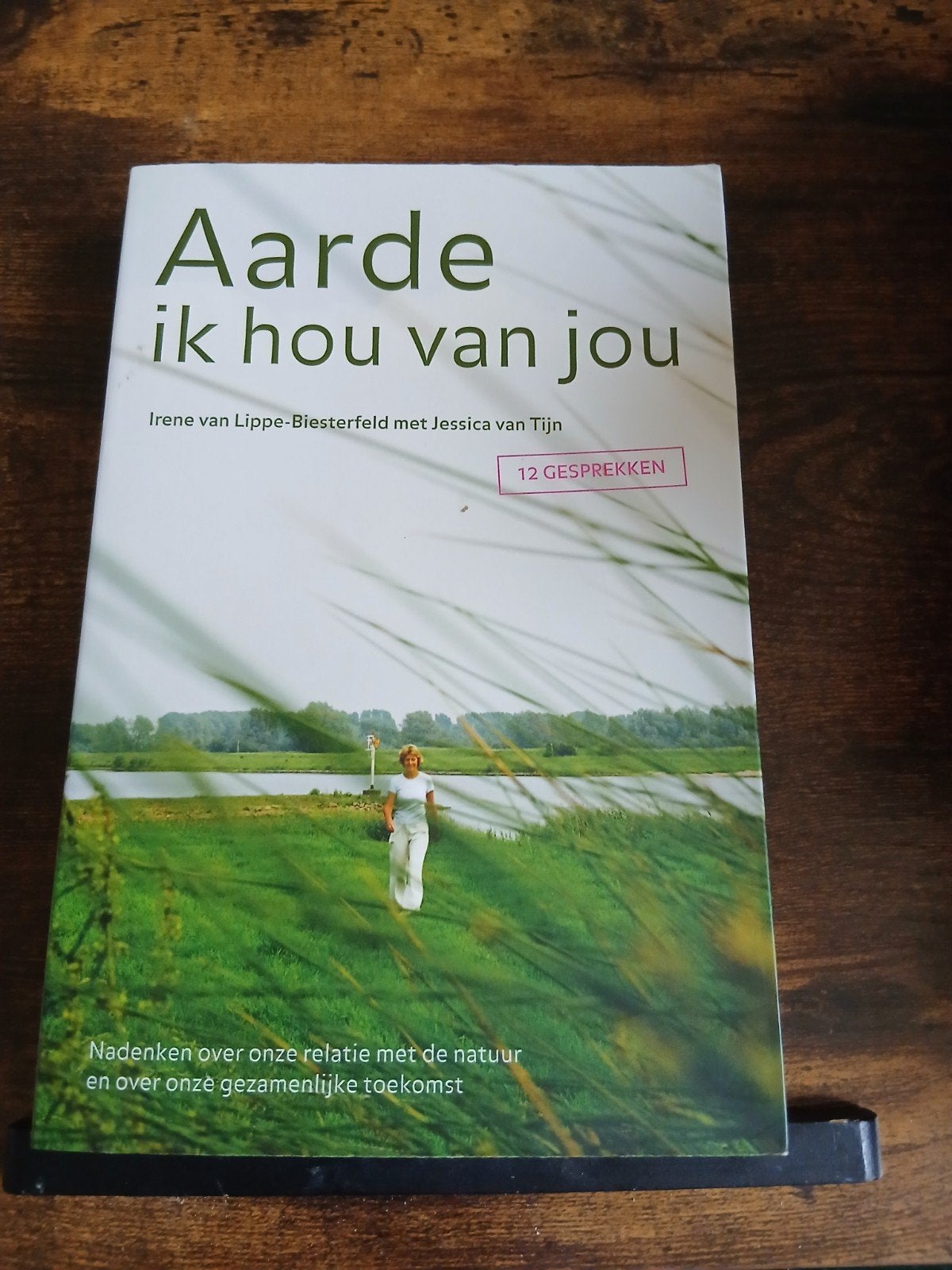 Aarde ik hou van jou - Irene van Lippe-Biesterfeld, Ophalen of Verzenden, Zo goed als nieuw, Natuur algemeen, Irene van Lippe-Biesterfeld, Jessica van Tijn