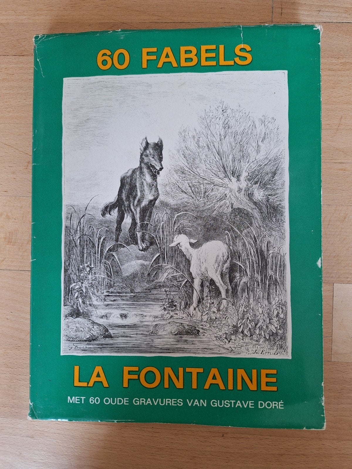 60 Fabels La Fontaine met gravures van Gustave Doré, Boeken, Sprookjes en Fabels, Ophalen of Verzenden, Gelezen, Jean de La Fontaine