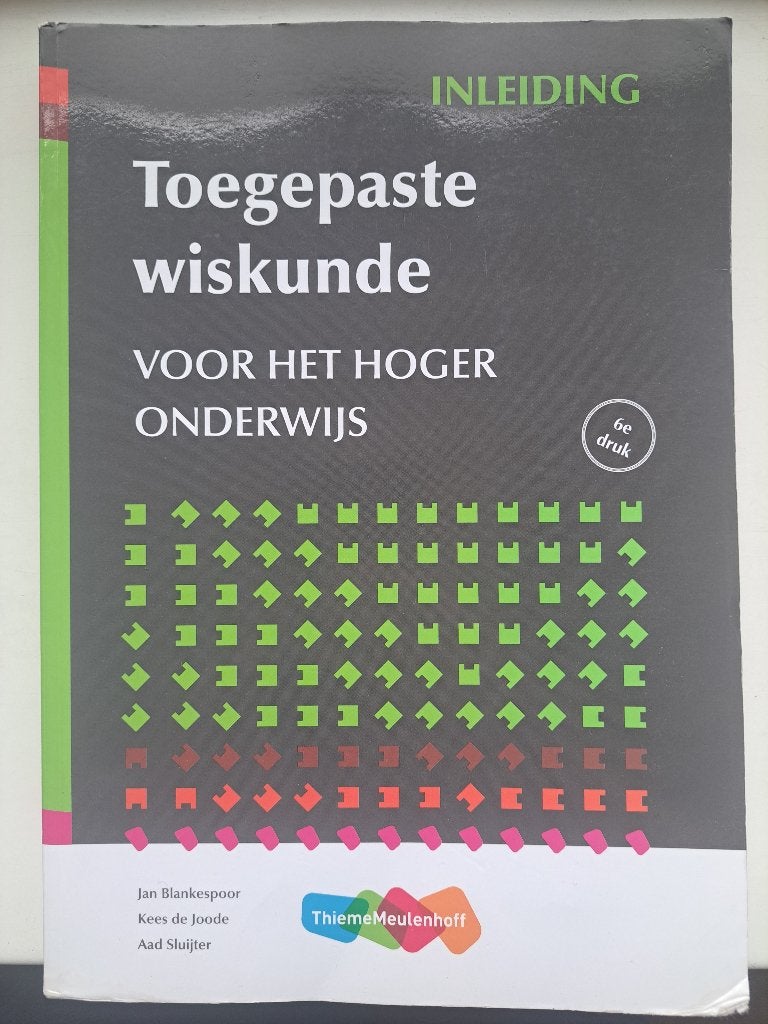 Toegepaste wiskunde voor het hoger onderwijs inleiding, Boeken, Gelezen, Jan Blankespoor, Kees de Joode, Aad Sluijter, Beta, HBO