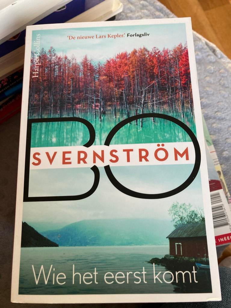 Bo Svernström - Wie het eerst komt (Thriller), Ophalen of Verzenden, Gelezen, Scandinavië