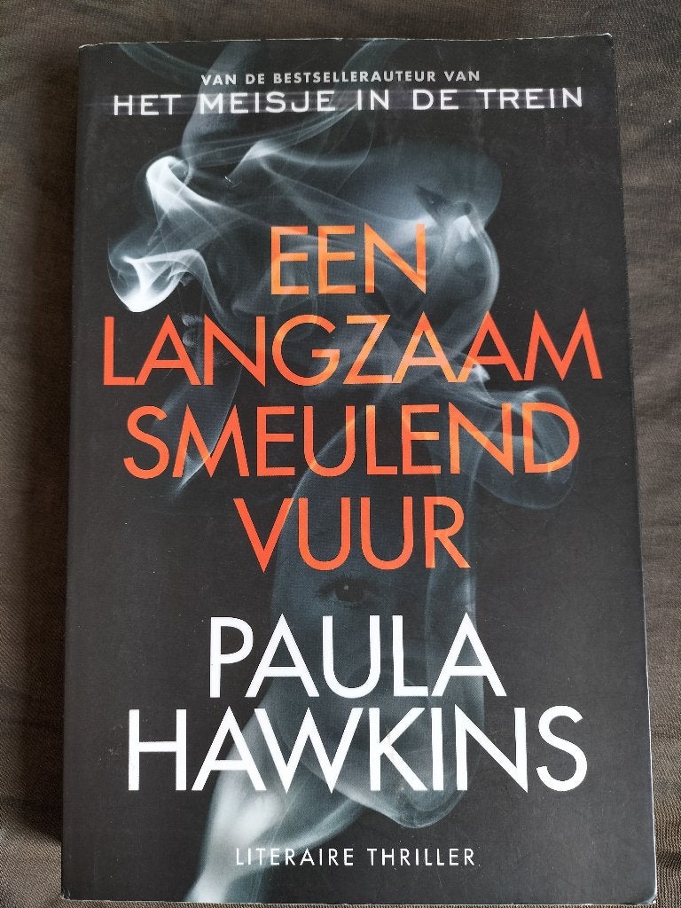 Paula Hawkins - Een langzaam smeulend vuur, Ophalen of Verzenden, Zo goed als nieuw, Paula Hawkins