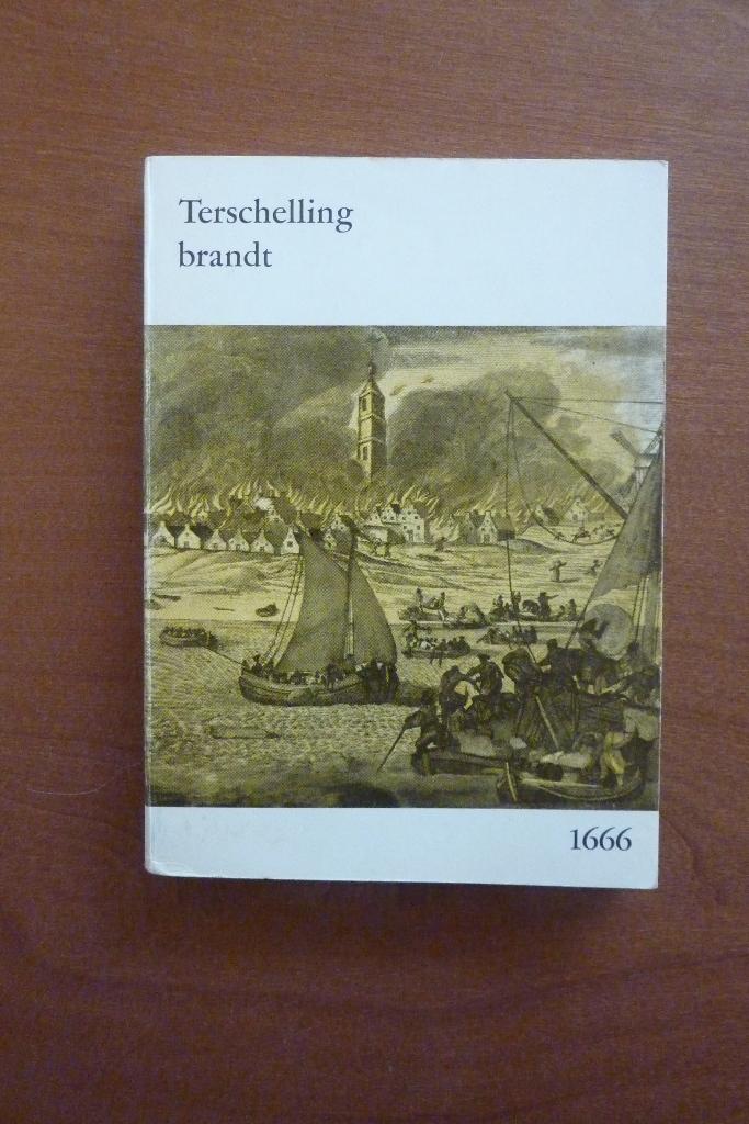Terschelling brandt 1966 - Mr. K. de Vries, Ophalen of Verzenden, 17e en 18e eeuw, Gelezen