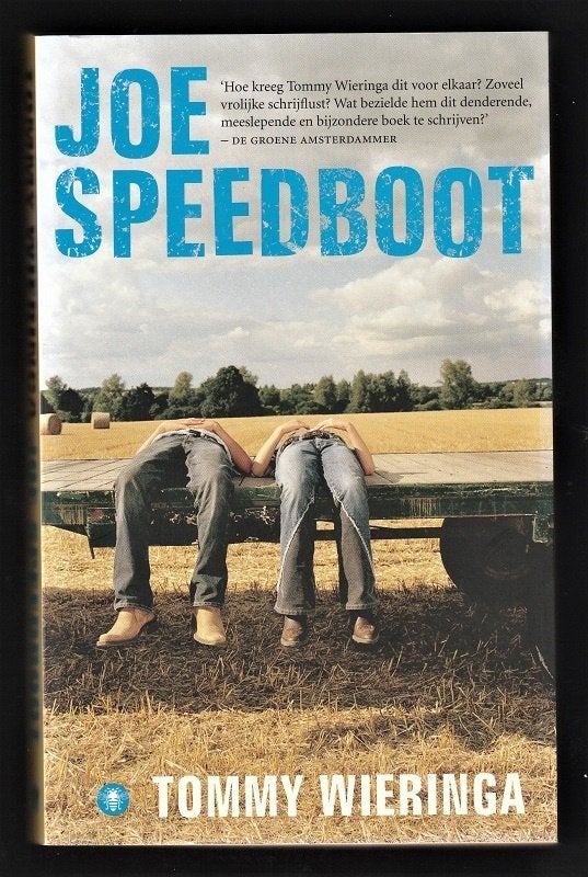 JOE SPEEDBOOT - roman van Tommy Wieringa, Boeken, Literatuur, Zo goed als nieuw, Ophalen of Verzenden