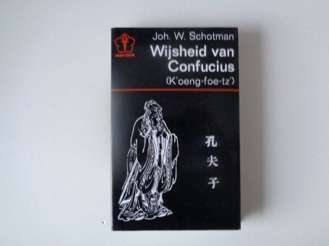 11392-9-1 : Wijsheid van Confucius - J. Schotman. AE, Boeken, Ophalen of Verzenden, Nieuw, Overige gebieden