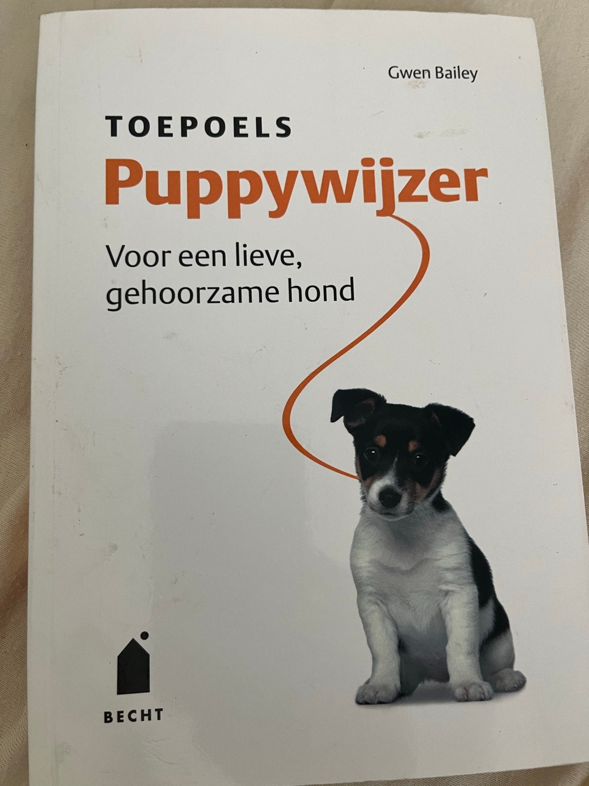 Puppywijzer: Voor een lieve, gehoorzame hond - Gwen Bailey, Ophalen, Gelezen, Honden