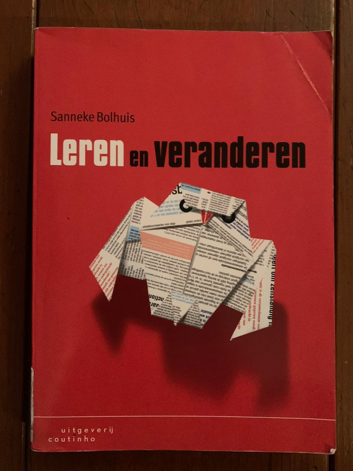 Leren en Veranderen - Sanneke Bolhuis, Boeken, Studieboeken en Cursussen, Zo goed als nieuw, HBO, Alpha, Ophalen of Verzenden