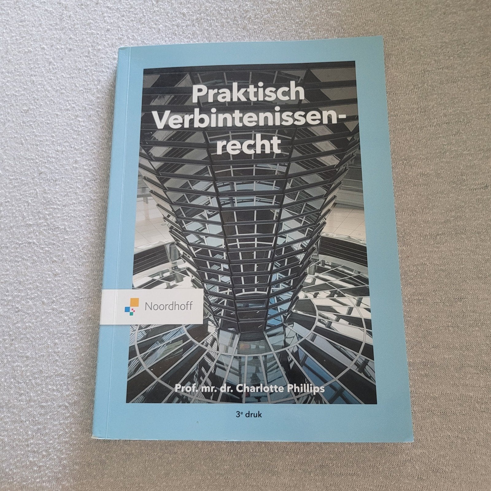 Praktisch Verbintenissenrecht, Boeken, Studieboeken en Cursussen, Zo goed als nieuw, Gamma, Prof. mr. dr. Charlotte Phillips, HBO