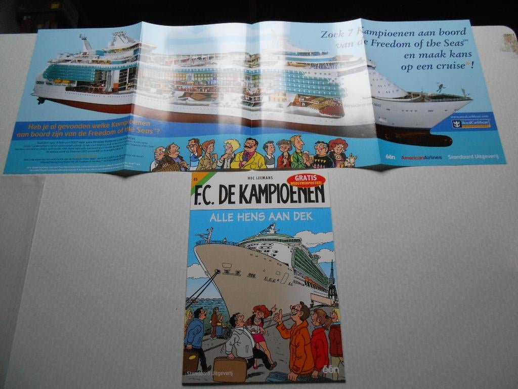 F.C. De kampioenen 45 Alle hens aan dek 2006 1ste druk., Boeken, Eén stripboek, Nieuw, Hec Leemans, Ophalen of Verzenden