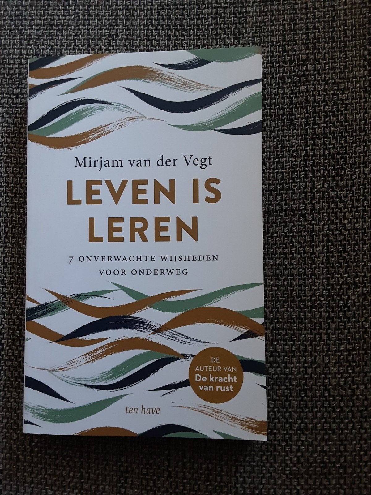 Leven is Leren - Mirjam van der Vegt, Achtergrond en Informatie, Spiritualiteit algemeen, Ophalen of Verzenden, Zo goed als nieuw