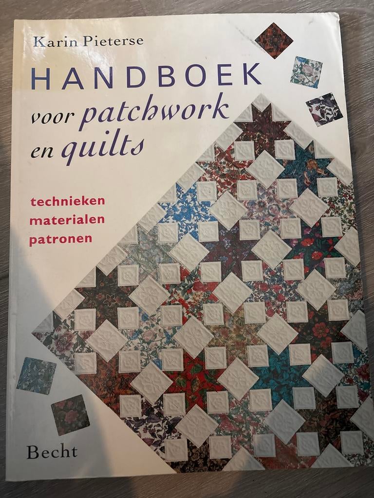 Handboek voor patchwork en quilts - Karin Pieterse, Boeken, Ophalen of Verzenden, Gelezen, Borduren en Naaien