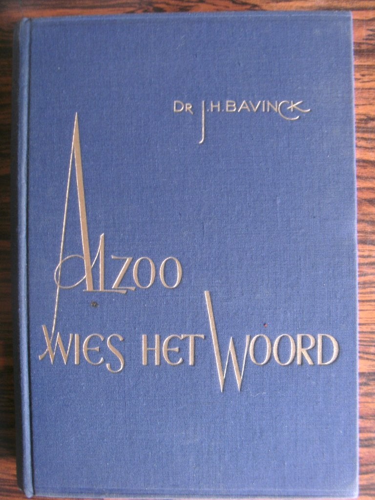 Alzoo wies het Woord, Dr. J.H. Bavinck., Ophalen of Verzenden, Zo goed als nieuw, Dr. J.H. Bavinck, Christendom | Protestants