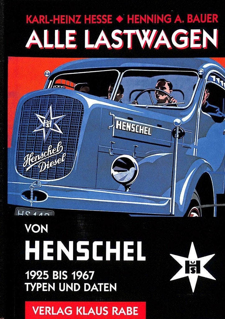 Alle Lastwagen von Henschel, Verzenden, Nieuw, Karl-Heinz Hesse, Vrachtwagen