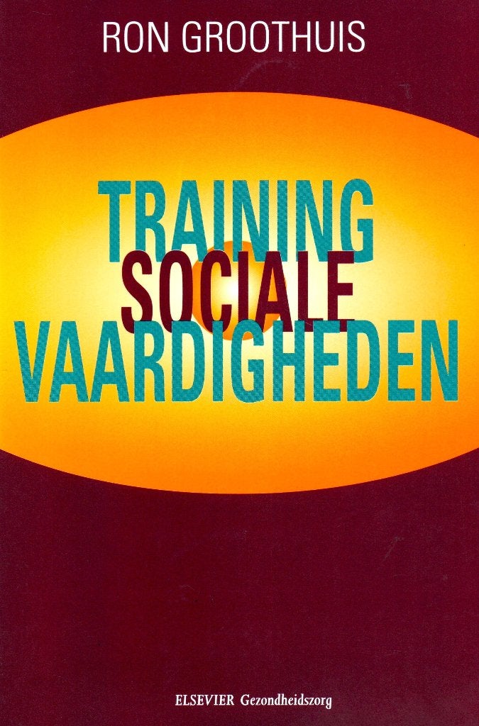 Training Sociale Vaardigheden - Ron Groothuis 9789035217355, Boeken, Ron Groothuis, Ophalen of Verzenden, Zo goed als nieuw, Overige onderwerpen