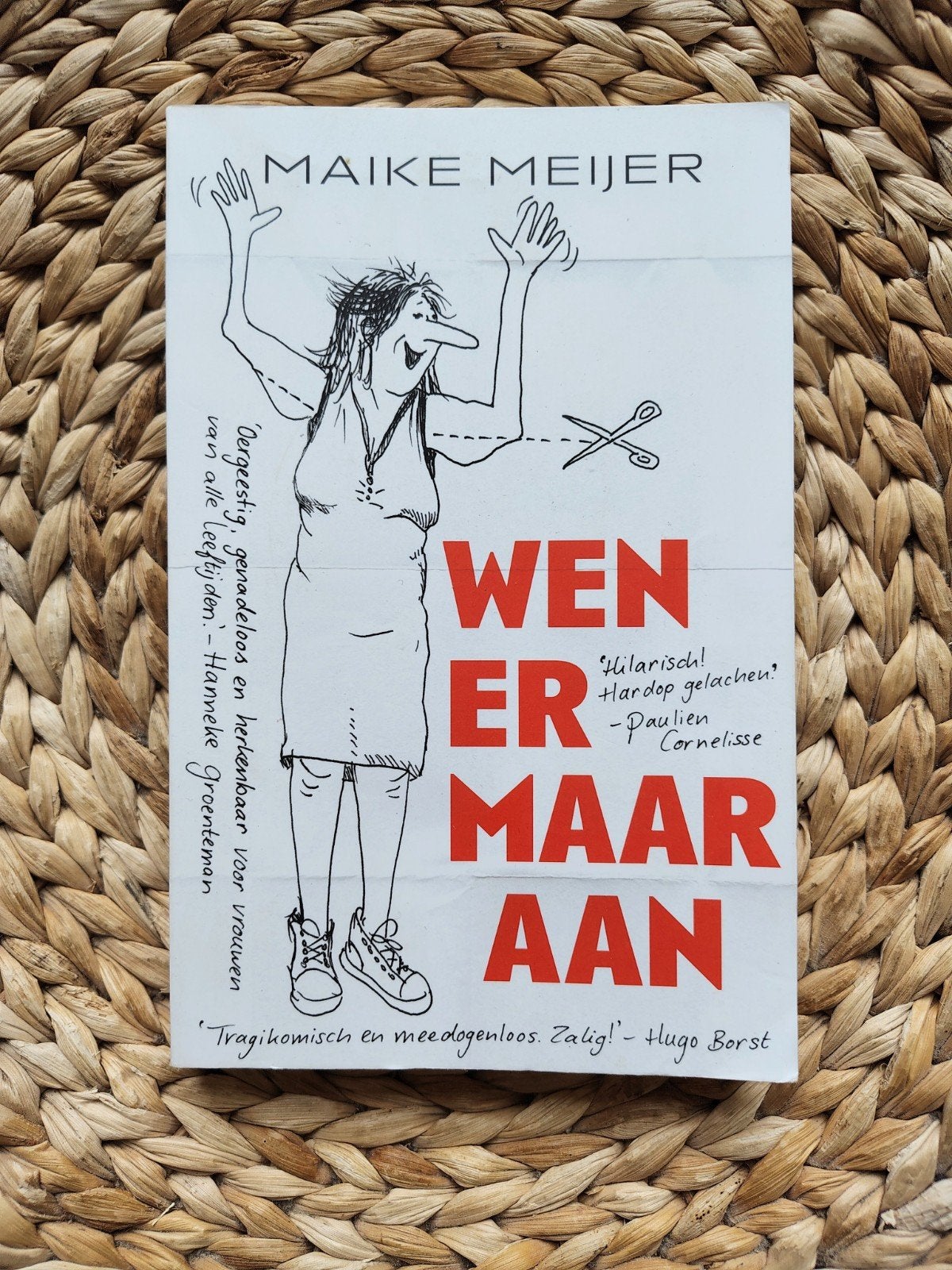 Maike Meijer - Wen er maar aan, Ophalen of Verzenden, Zo goed als nieuw