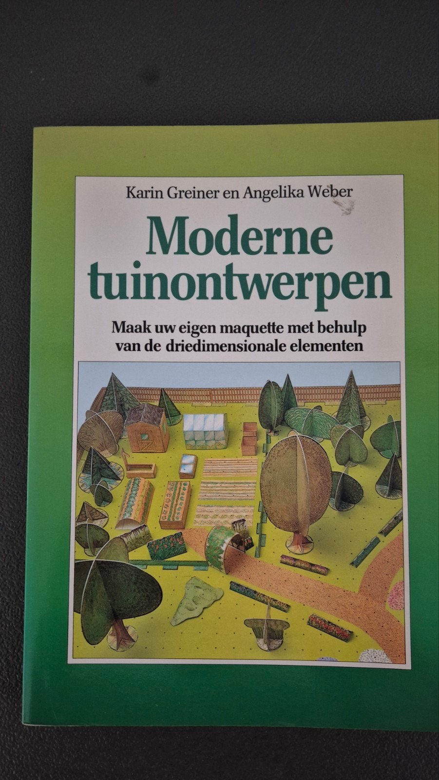 Moderne tuinontwerpen - Maak uw eigen maquette, Boeken, Ophalen of Verzenden, Zo goed als nieuw, Karin Greiner en Angelika Weber