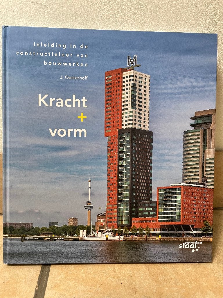 Kracht+Vorm - Inleiding in de constructieleer van bouwwerken, Boeken, Ophalen, Nieuw, Bouwkunde
