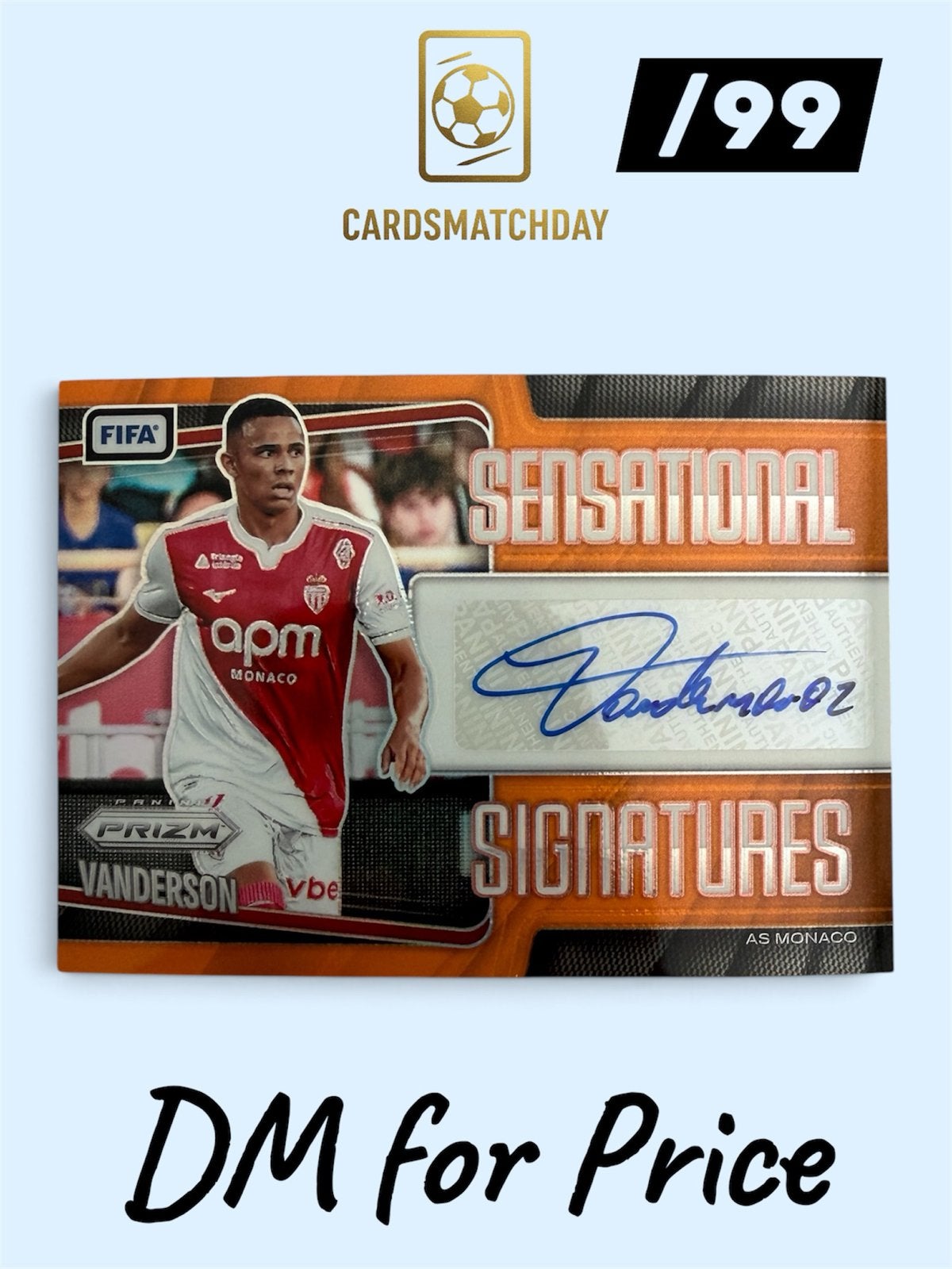 Vanderson Monaco Panini Prizm Sensational Signatures /99, Verzamelen, Ophalen of Verzenden, Zo goed als nieuw, Buitenlandse clubs