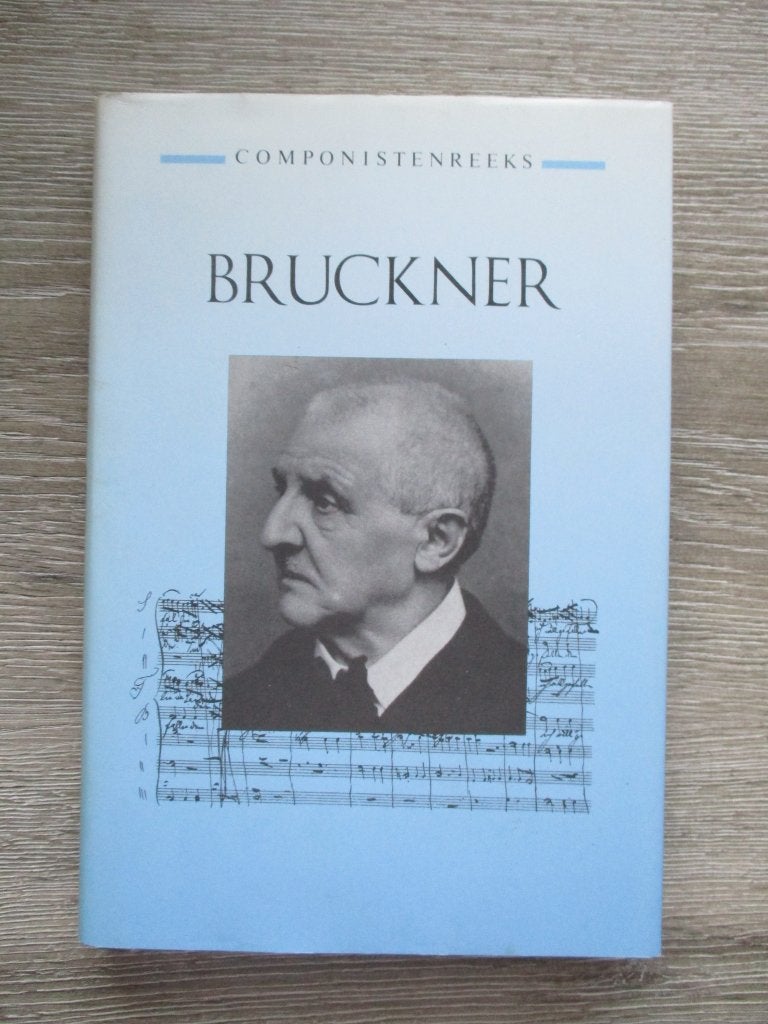 Componistenreeks - Bruckner, Boeken, Ophalen of Verzenden, Gelezen, Artiest