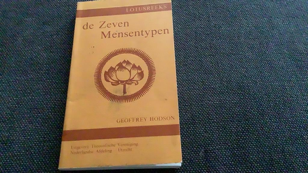 De zeven mensentypen, geoffrey hodson, lotusreeks, Ophalen of Verzenden, Zo goed als nieuw