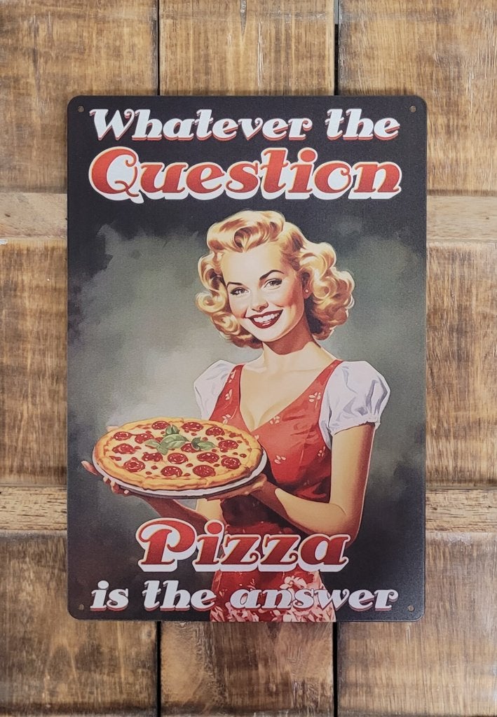 Whatever question Pizza answer reclamebord van metaal deco, Info@deconoord.nl, Deco Noord, Nieuw, Ophalen of Verzenden